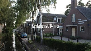 Kerkdienst 14 mei [upl. by Gaultiero]