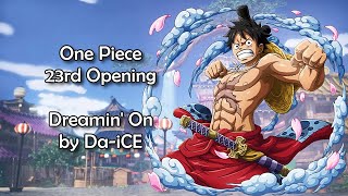 One Piece OP 23  Dreamin On Lyrics [upl. by Barina]