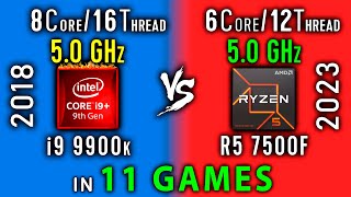 i9 9900k OC vs Ryzen 5 7500F in 11 Games  R5 7500F vs i9 9900ks 50 GHz [upl. by Monie927]