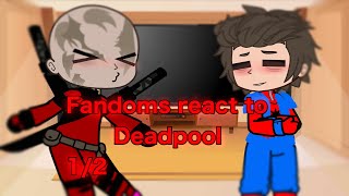 my favourite male characters react to DEADPOOL  12 part 2 ENGESP  READ⬇️ [upl. by Salisbarry]