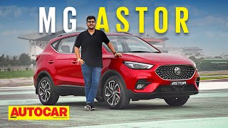 2021 MG Astor review – Hello Astor  First Drive  Autocar India [upl. by Anirdnajela]