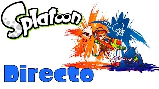 Splatoon I Directo I Jugando con vosotros [upl. by Akimert]