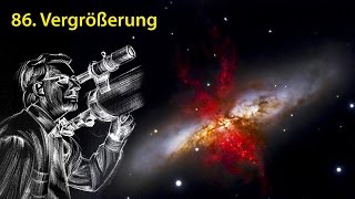 AstronomieTelevision Folge 86  Vergrößerung [upl. by Jacobs]