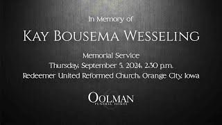 Memorial Service Kay Bousema Wesseling [upl. by Aedni381]