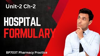 Hospital Formulary  Definition  Contents  Drug list  BP703T Pharmacy Practice 7th semester [upl. by Aerol]