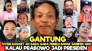 G4NTUNG LEHER SAYA  JIKA PRABOWO JADI PRESIDEN  NETIZEN GERAM [upl. by Kial]