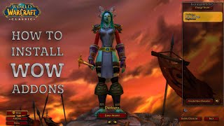 How to Install WoW Addons  Classic TBC Wotlk Shadowlands [upl. by Ecneret858]