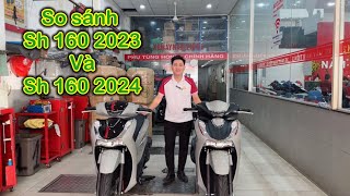 So sánh Sh 160 2024 và Sh 160 2023  Nam hihi [upl. by Reames]