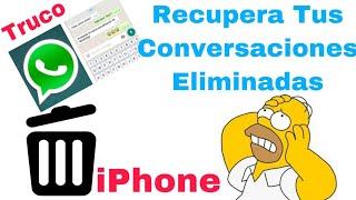 Recupera Tus Conversaciones Eliminadas de WhatsApp en iPhone [upl. by Drahser]