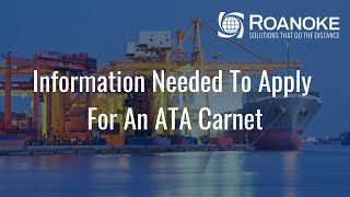 Information Needed To Apply For An ATA Carnet [upl. by Sybil]