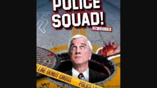 Police Squad Theme Song [upl. by Assirt741]