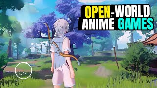 TOP 10 New Open World ANIME GAMES For Android amp iOS 2023 [upl. by Ived896]