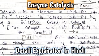 Enzyme Catalysis  Mechanism Of Enzyme Catalyst  Characteristics of Enzyme Catalysis  PDF notes [upl. by Cull]