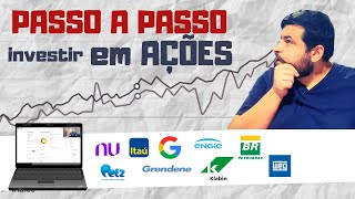 Como comprar AÇÕES passo a passo Mostrei as minhas ações É SEGURO Porque investir em ações [upl. by Enelyam]