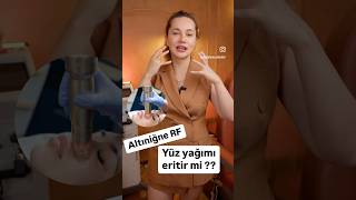 Altıniğne RF yüz yağlarını eritir mi altıniğne [upl. by Elberta]