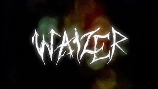 waizer official video [upl. by Larkins]