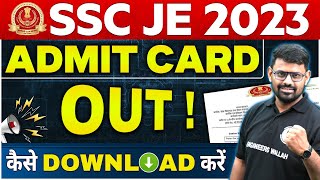 SSC JE ADMIT CARD 2023 Out  How To Download SSC JE 2023 Admit Card [upl. by Rolyab]