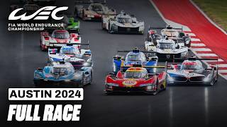 Full Race I 2024 6 Hours of COTA I FIA WEC [upl. by Eelam501]