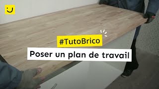 TUTO Poser un plan de travail [upl. by Agnesse]