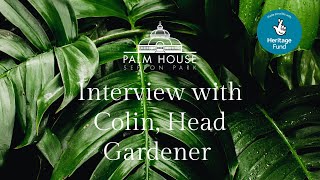 Interview with Colin Head Gardener [upl. by Elatnahs]