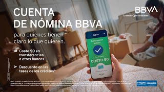 La Cuenta de Nómina BBVA es para quienes tienen sus metas claras [upl. by Celia]