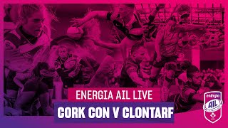 Energia AIL Live Cork Constitution v Clontarf [upl. by Yenhpad763]