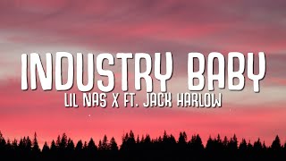 Lil Nas X  Industry Baby Lyrics ft Jack Harlow [upl. by Iem]