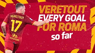 JORDAN VERETOUT  EVERY GOAL FOR ROMA SO FAR [upl. by Foote883]