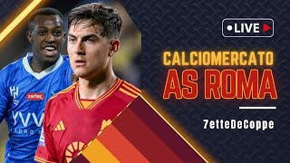 🔴SPECIALE MERCATO ROMA BOOM ABDULHAMID ✅ FOLLIA DYBALA [upl. by Arty]