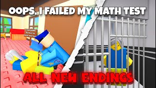 ALL New Endings  Oops I Failed My Math Test  Roblox [upl. by Gert]