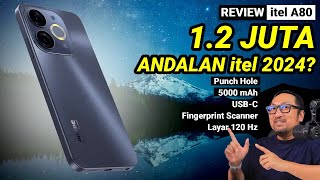 12 JUTA 128GB USBC Fingerprint 120Hz Punch HoleREVIEW itel A80 Indonesia [upl. by Chee931]