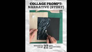 Narrative Collage Prompt collage collageart [upl. by Yhtomot374]