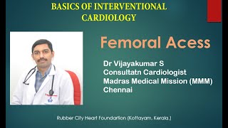 Femoral Artery Access Dr Vijaykumar S [upl. by Holbrooke]