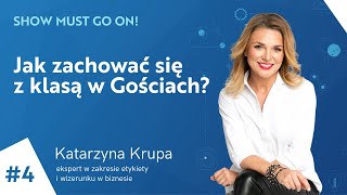 Jak zachować się z klasą w Gościach Zasady SavoirVivre na co dzień [upl. by Ira]