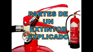 Partes de un Extintor explicado2020 [upl. by Eeslek]