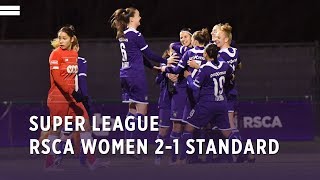 Super League RSCA Women 21 Standard de Liège [upl. by Avat]