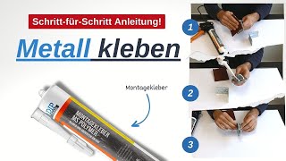 Metall kleben Anleitung – Kleben statt Schweißen mit Metallkleber [upl. by Panta]