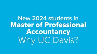 Why UC Davis Meet Our Newest UC Davis MPAc Students  Fall 2024 [upl. by Kenwee726]