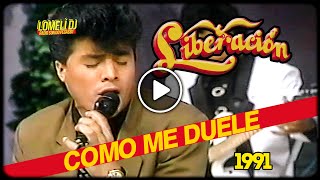 1991  Liberacion  COMO DUELE  Juan Tavares  En Vivo  Lupe Barrera [upl. by Stearn]