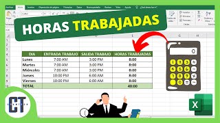 Como Calcular las HORAS TRABAJADAS en Excel [upl. by Riba]