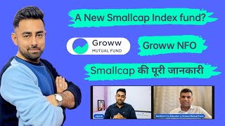 A New Smallcap Index fund Groww NFO  Jayesh Khatri [upl. by Malek]