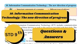 10 INFORMATION COMMUNICATION TECHNOLOGY THE NEW DIRECTION OF PROGRESS ANSWERS  SCIENCE CHAPTER 10 [upl. by Edora]