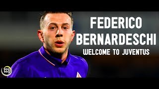 Federico Bernardeschi 201617  Welcome To Juventus  HD [upl. by Ecirb]