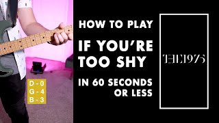 The 1975  If Youre Too Shy electric guitar tutorial in 60 seconds or less🔥 Shorts [upl. by Novak]