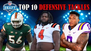 The 10 Best DEFENSIVE TACKLES In The 2024 NFL Draft I PreCombine Big Board [upl. by Cronin]