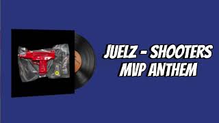 Juelz  Shooters CS2 MVP ANTHEM MUSIC KIT [upl. by Ming]