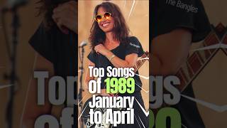 Top Songs 1989 January to April music 80smusic musiconfire 80ssongs top10 top10songs [upl. by Talbot]