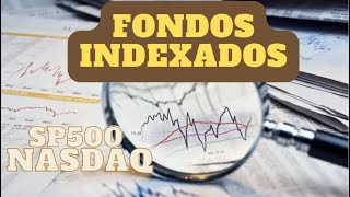 Fondos Indexados Una alternativa para diversificar tus inversiones [upl. by Selin]