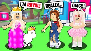 We Pretended To Be ROYALTY In Adopt Me Roblox Adopt Me [upl. by Uhp750]