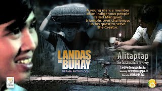 “ALITAPTAP”  Landas Ng Buhay [upl. by Ahsekan]